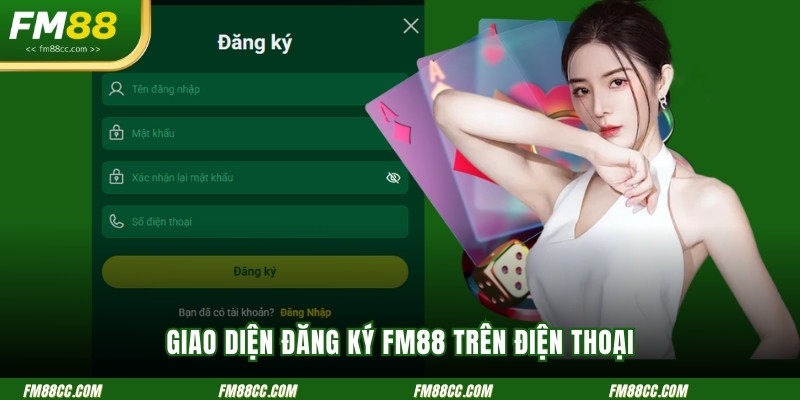 giao-dien-dang-ky-fm88-tren-dien-thoai