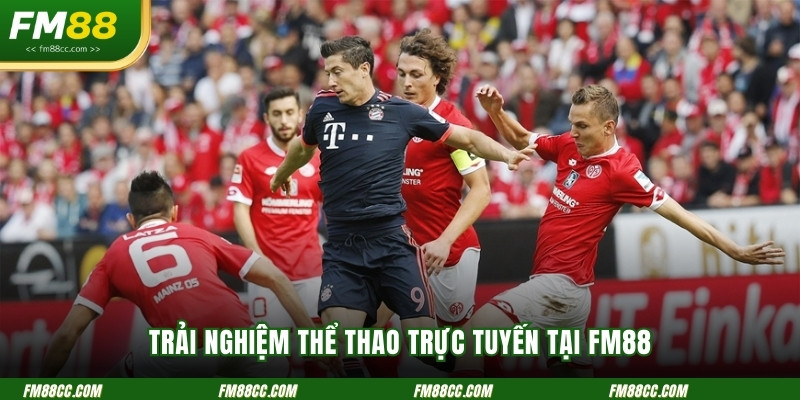 trai-nghiem-the-thao-truc-tuyen-tai-fm88